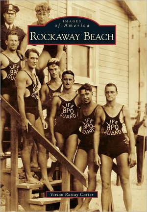 Rockaway Beach de Vivian Rattay Carter