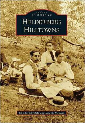 Helderberg Hilltowns de John K. Elberfeld