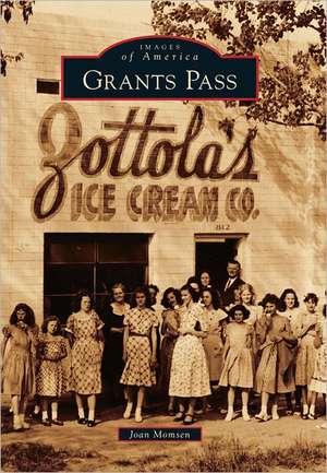 Grants Pass de Joan Momsen