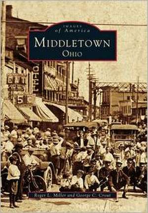 Middletown, Ohio de Roger L. Miller