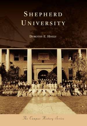 Shepherd University de Dorothy E. Hively