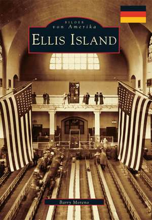 Ellis Island de Barry Moreno