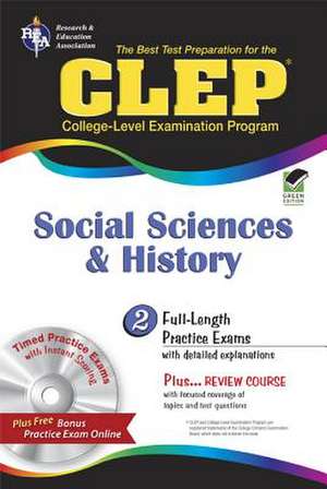 CLEP Social Sciences and History [With CDROM] de Scott Dittloff