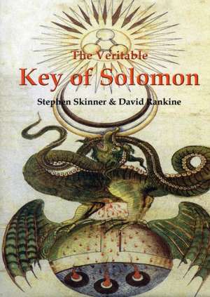 The Veritable Key of Solomon de Stephen Skinner