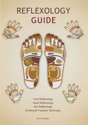 Reflexology Guide de Stefan Mager