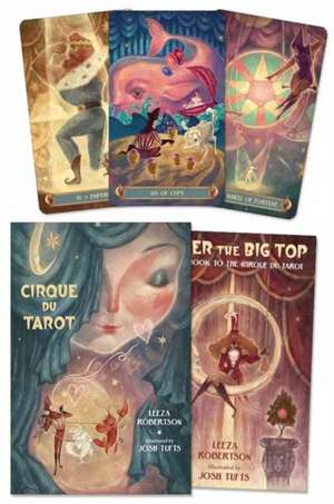 Cirque Du Tarot de Leeza Robertson