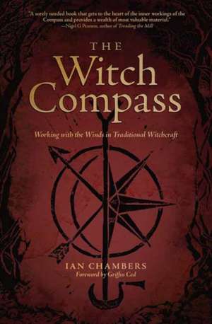 The Witch Compass de Ian Chambers