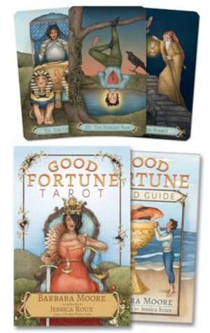 Good Fortune Tarot de Barbara Moore