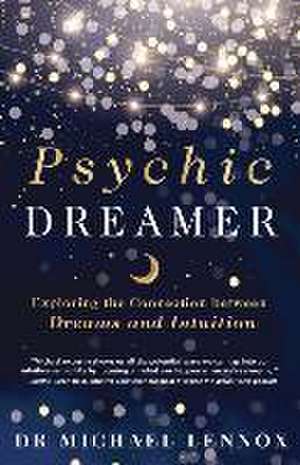 Psychic Dreamer de Michael Lennox