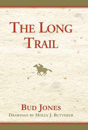Jones, B: Long Trail