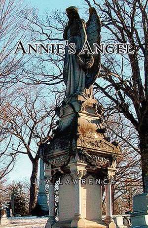 Annie's Angel de Jim Lawrence