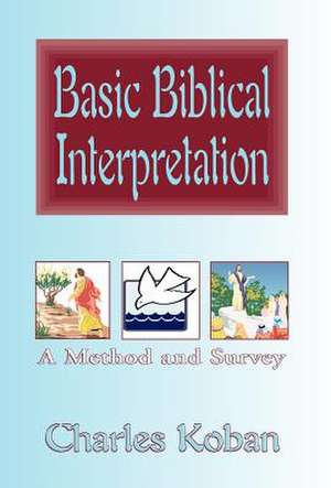 Koban, C: Basic Biblical Interpretation