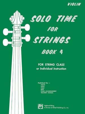 SOLO TIME FOR STRINGS BK 4