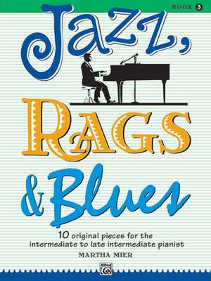 JAZZ RAGS & BLUES BK 3