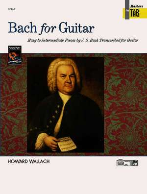 BACH FOR GUITAR -- MASTERS IN