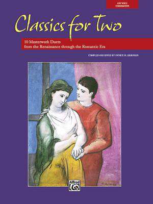 Classics for Two de Patrick M Liebergen