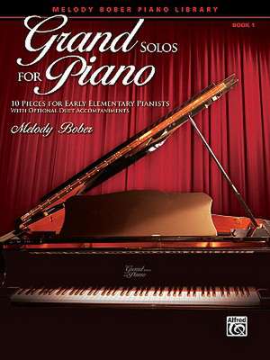 Grand Solos for Piano, Bk 1 de Melody Bober