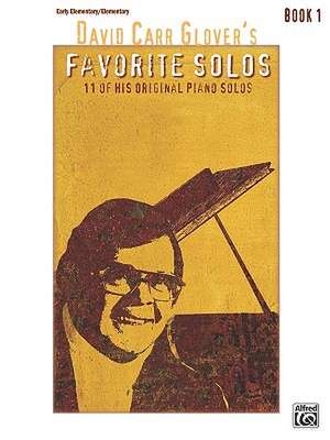 David Carr Glover's Favorite Solos, Book 1 de David Carr Glover