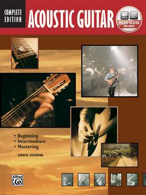 Complete Acoustic Guitar Method Complete Edition de Greg Horne