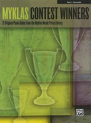 Myklas Contest Winners, Bk 3 de Ronald Bennett