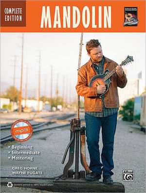 Complete Mandolin Method Complete Edition: Book & MP3 CD de Greg Horne