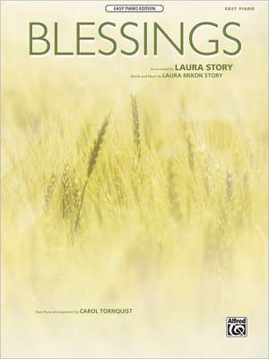 Blessings de Laura Mixon Story