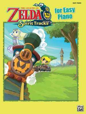 The Legend of Zelda Spirit Tracks for Easy Piano: Easy Piano Solos de Alfred Publishing