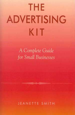 The Advertising Kit de Jeannette Smith