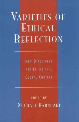 Varieties of Ethical Reflection