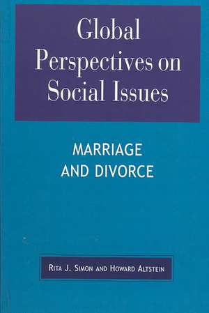 Global Perspectives on Social Issues de Rita J. Simon