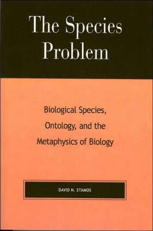 The Species Problem de David N. Stamos