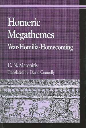 Homeric Megathemes de D.N. Maronitis