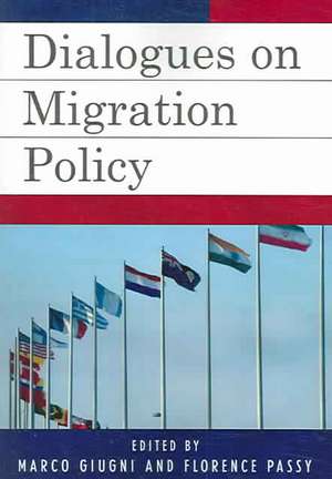 Dialogues on Migration Policy