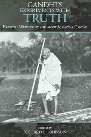 Gandhi's Experiments with Truth