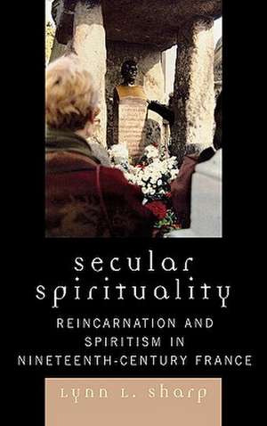 Sharp, L: Secular Spirituality