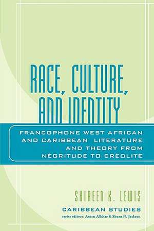 Race, Culture, and Identity de Shireen K. Lewis