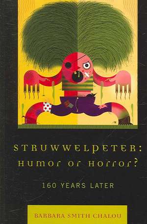 Struwwelpeter de Barbara Smith Chalou