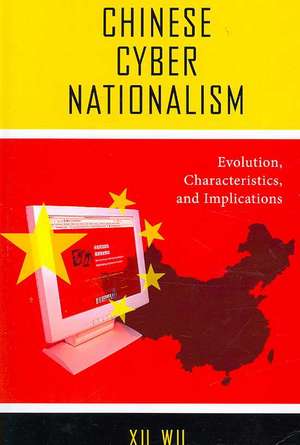 Chinese Cyber Nationalism de Xu Wu