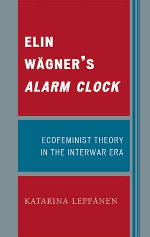 Elin Wsgner's Alarm Clock de Katarina Leppanen