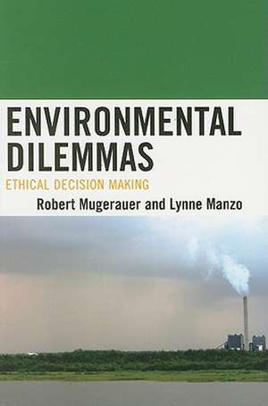 Environmental Dilemmas de Robert Mugerauer