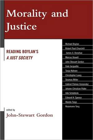 Morality and Justice de John-Stewart Gordon