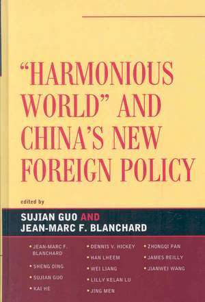 Harmonious World and China's New Foreign Policy