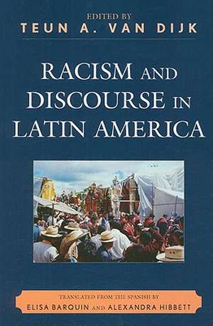 Racism and Discourse in Latin America