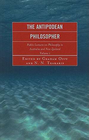 The Antipodean Philosopher, Volume 1