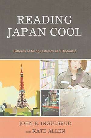 Reading Japan Cool de John E. Ingulsrud