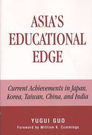 Asia's Educational Edge de Yugui Guo