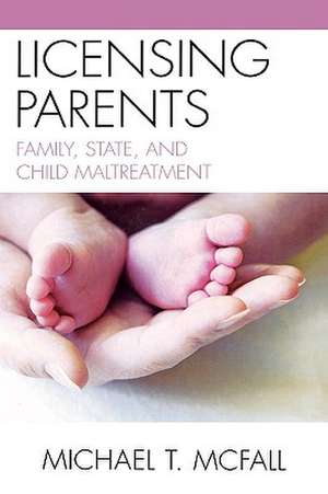 Licensing Parents de Michael Mcfall
