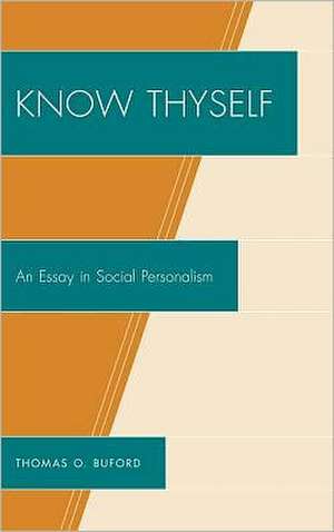 Know Thyself de Thomas O. Buford