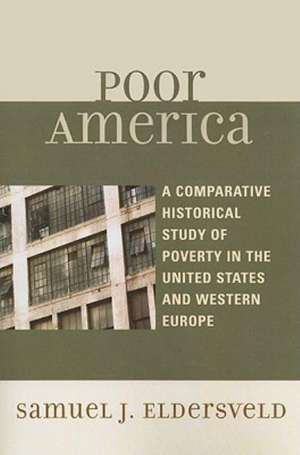 Poor America de Samuel J. Eldersveld