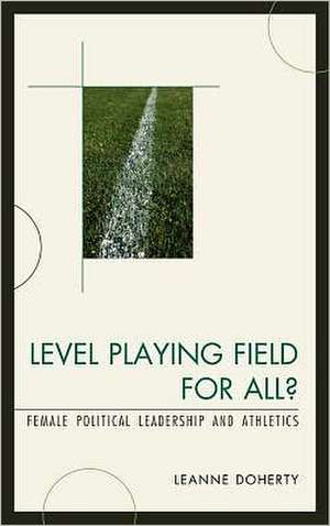 Level Playing Field for All? de Leanne Doherty